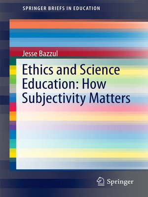 cover image of Ethics and Science Education